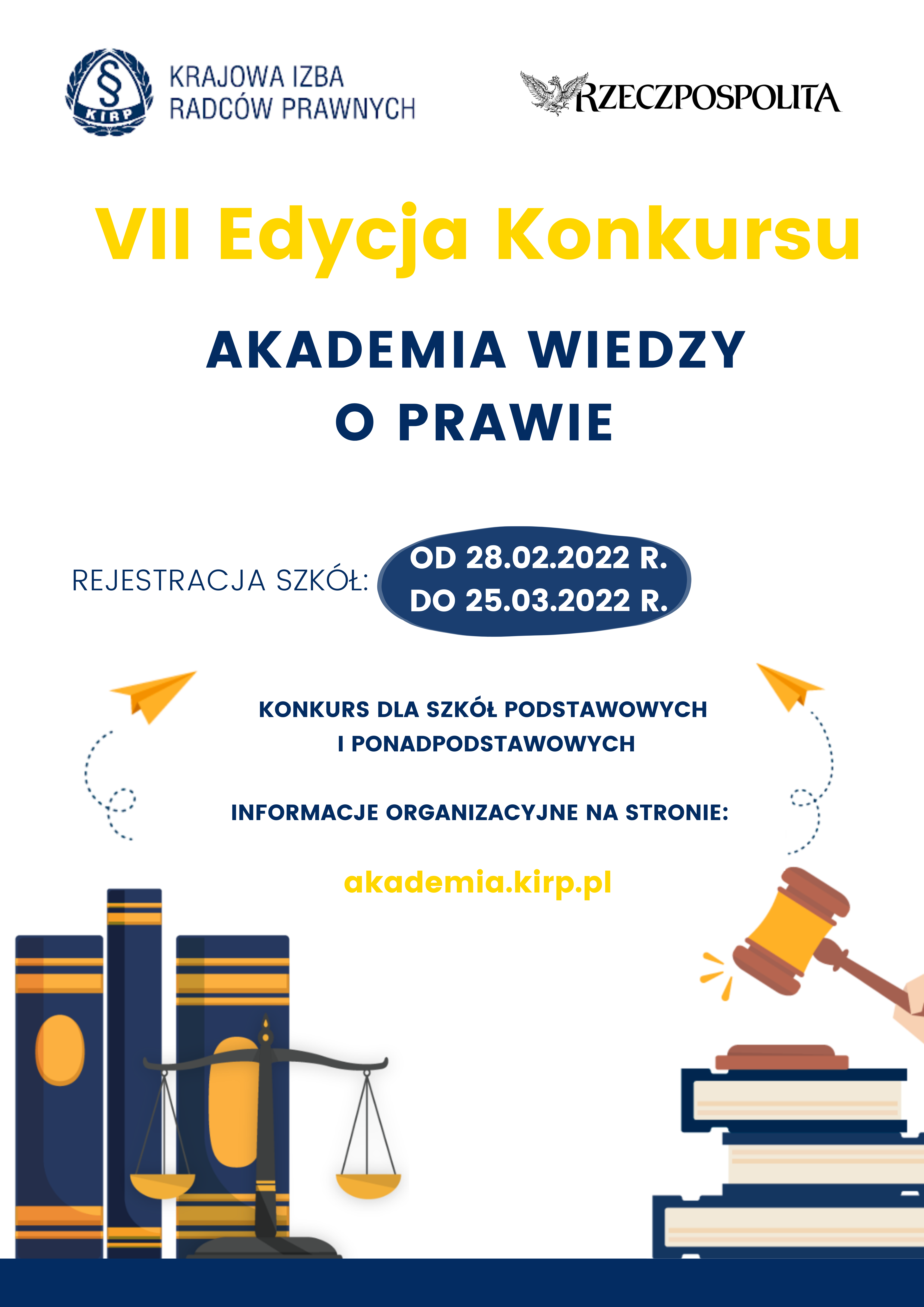 Plakat VII Edycja Konkursu Akademia Wiedzy o Prawie.png