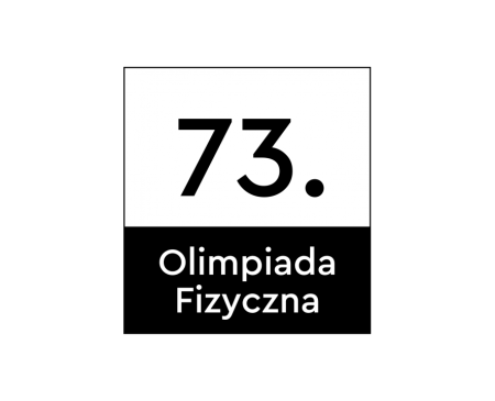 73. Olimpiada Fizyczna - zakwalifikowani do części doświadczalnej