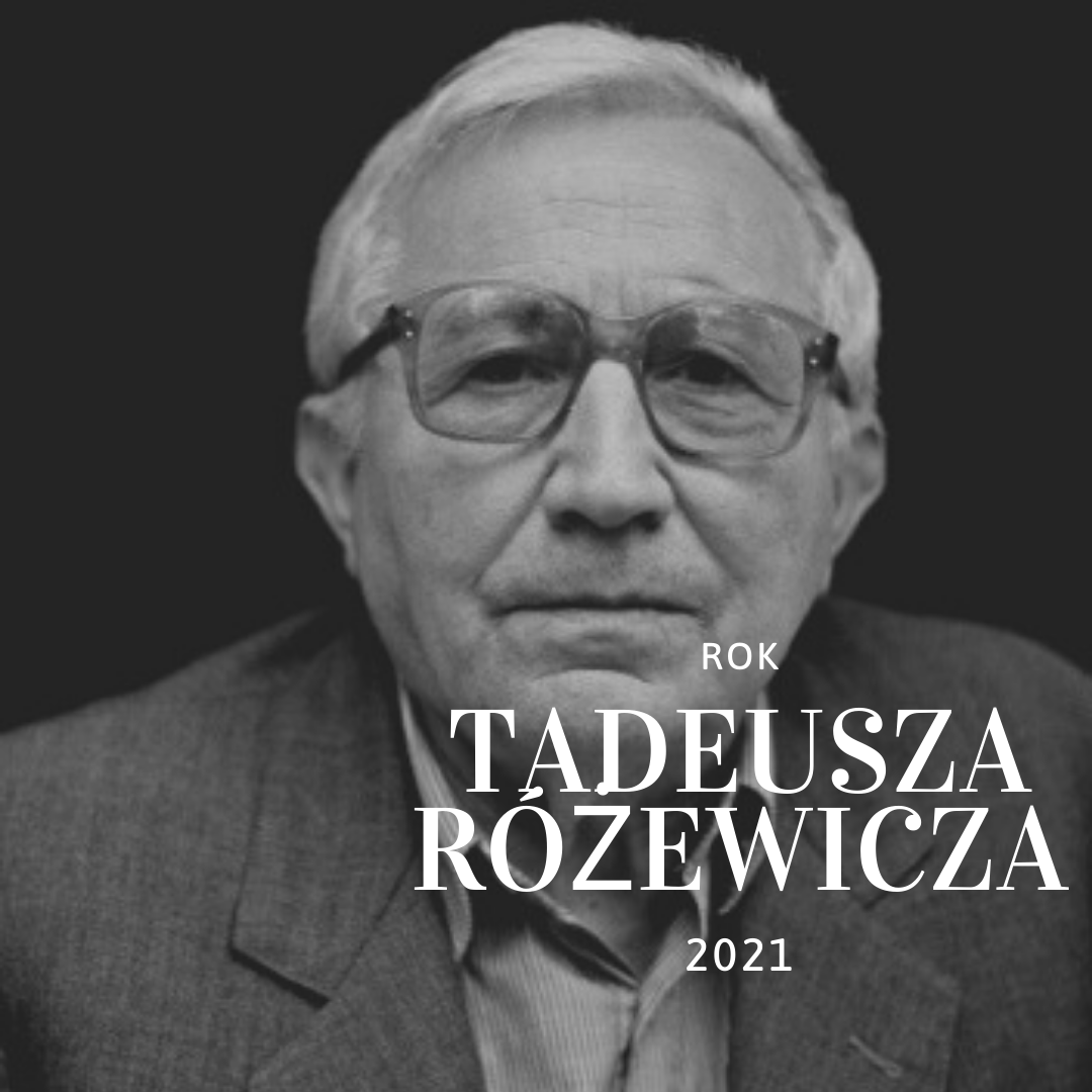  100 lat temu urodził się Tadeusz Różewicz